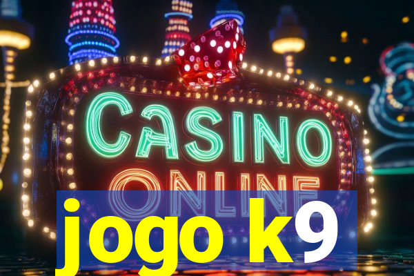 jogo k9